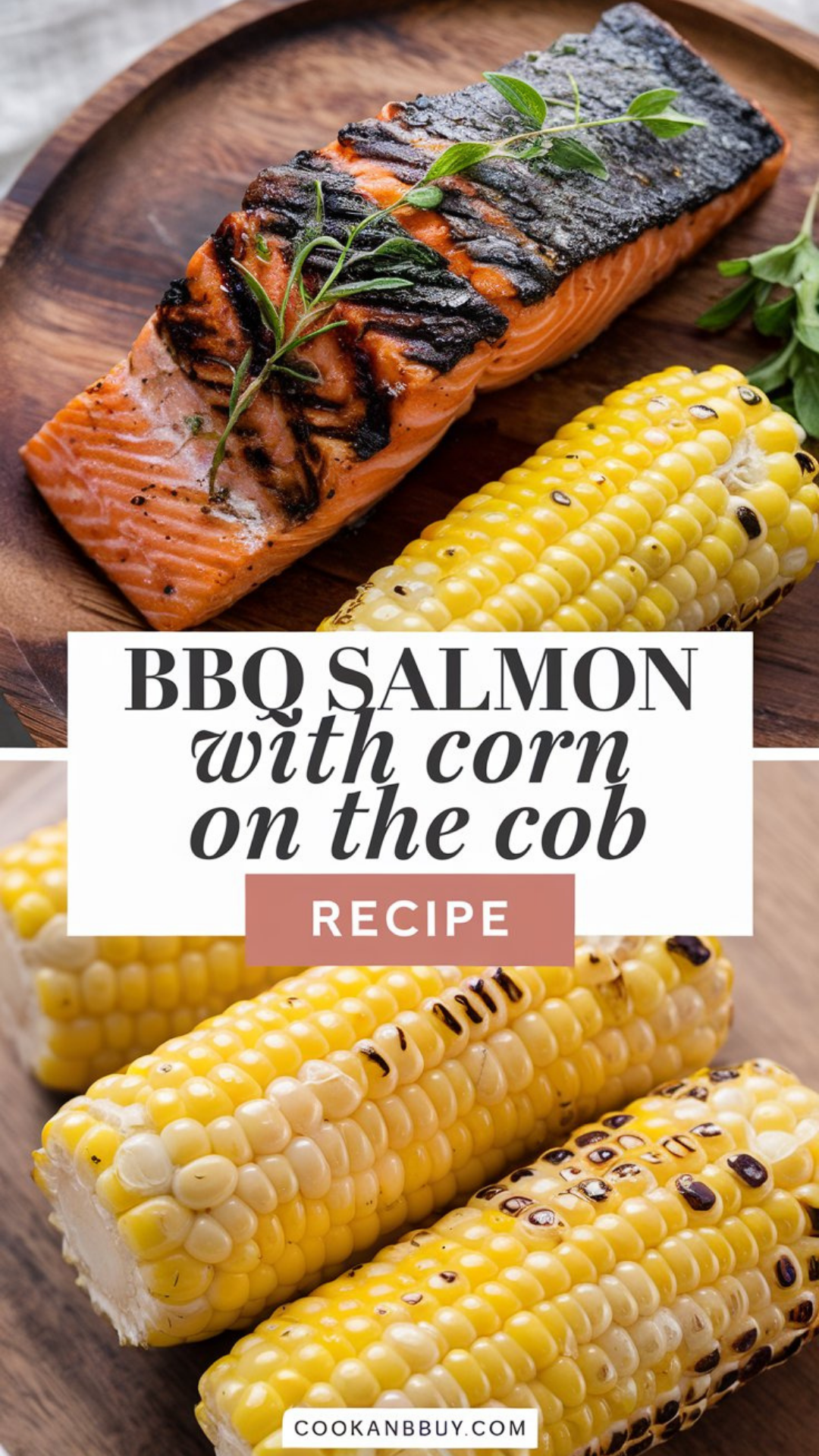 BBQ Salmon with Corn on the Cob Recipe BBQ Salmon with Corn on the Cob Recipe