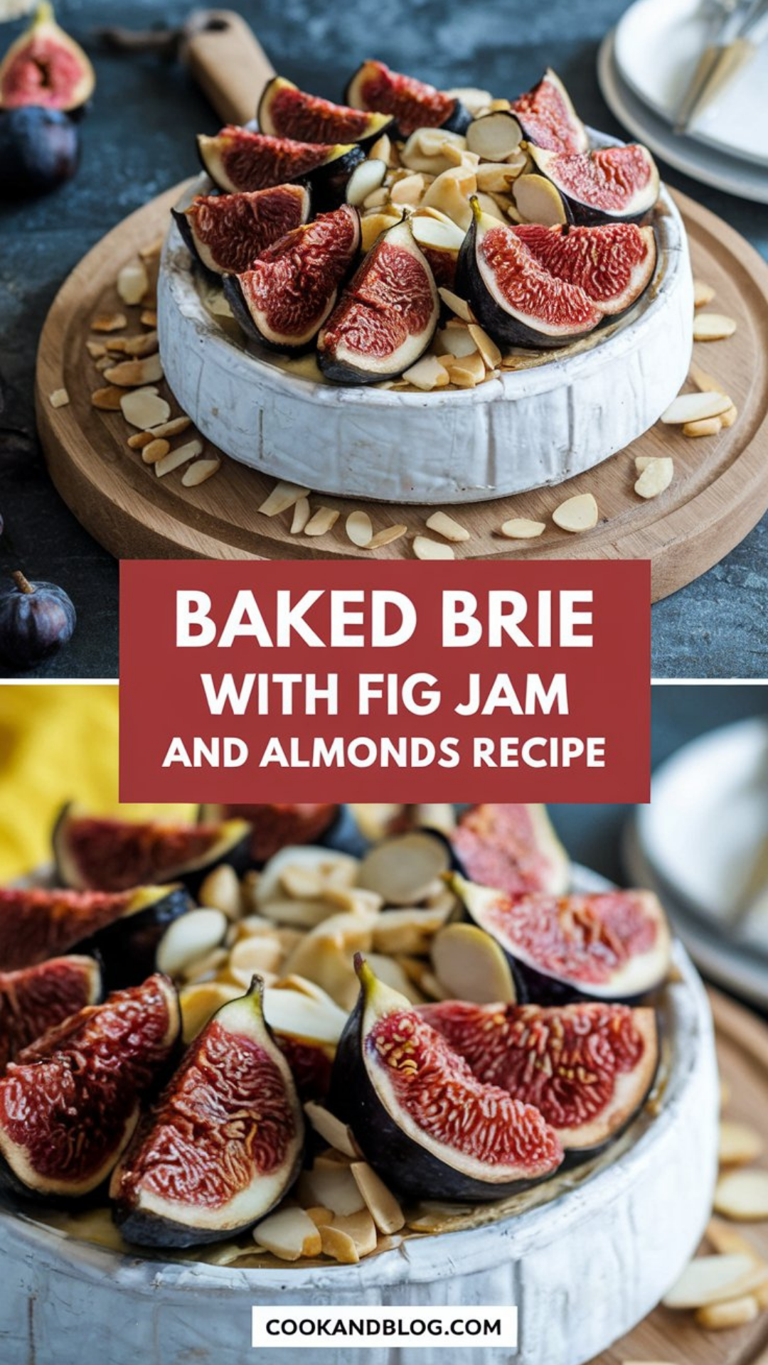 Baked Brie with Fig Jam and Almonds Recipe Baked Brie with Fig Jam and Almonds Recipe