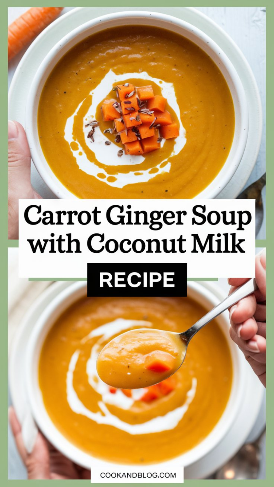 Carrot Ginger Soup with Coconut Milk Recipe Carrot Ginger Soup with Coconut Milk Recipe