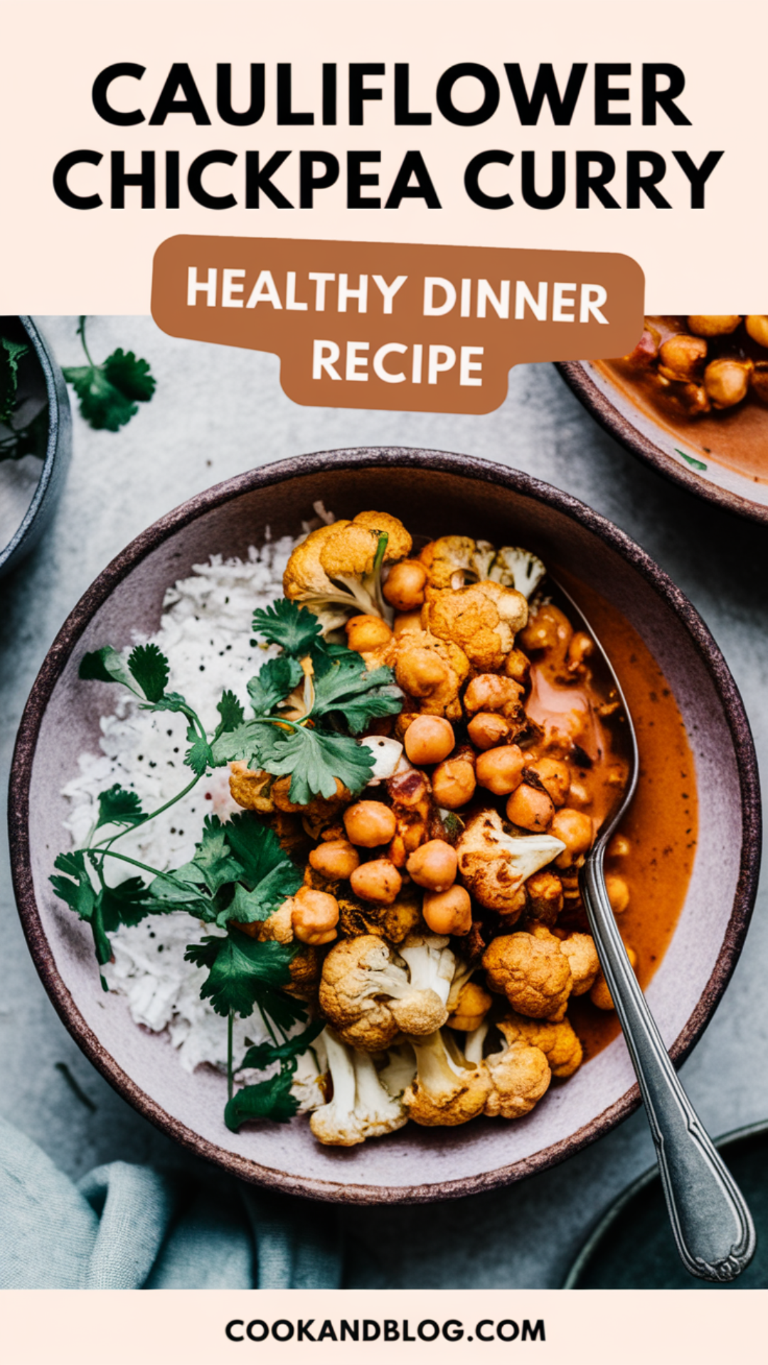 Cauliflower Chickpea Curry Healthy Dinner Recipe Cauliflower Chickpea Curry Healthy Dinner Recipe