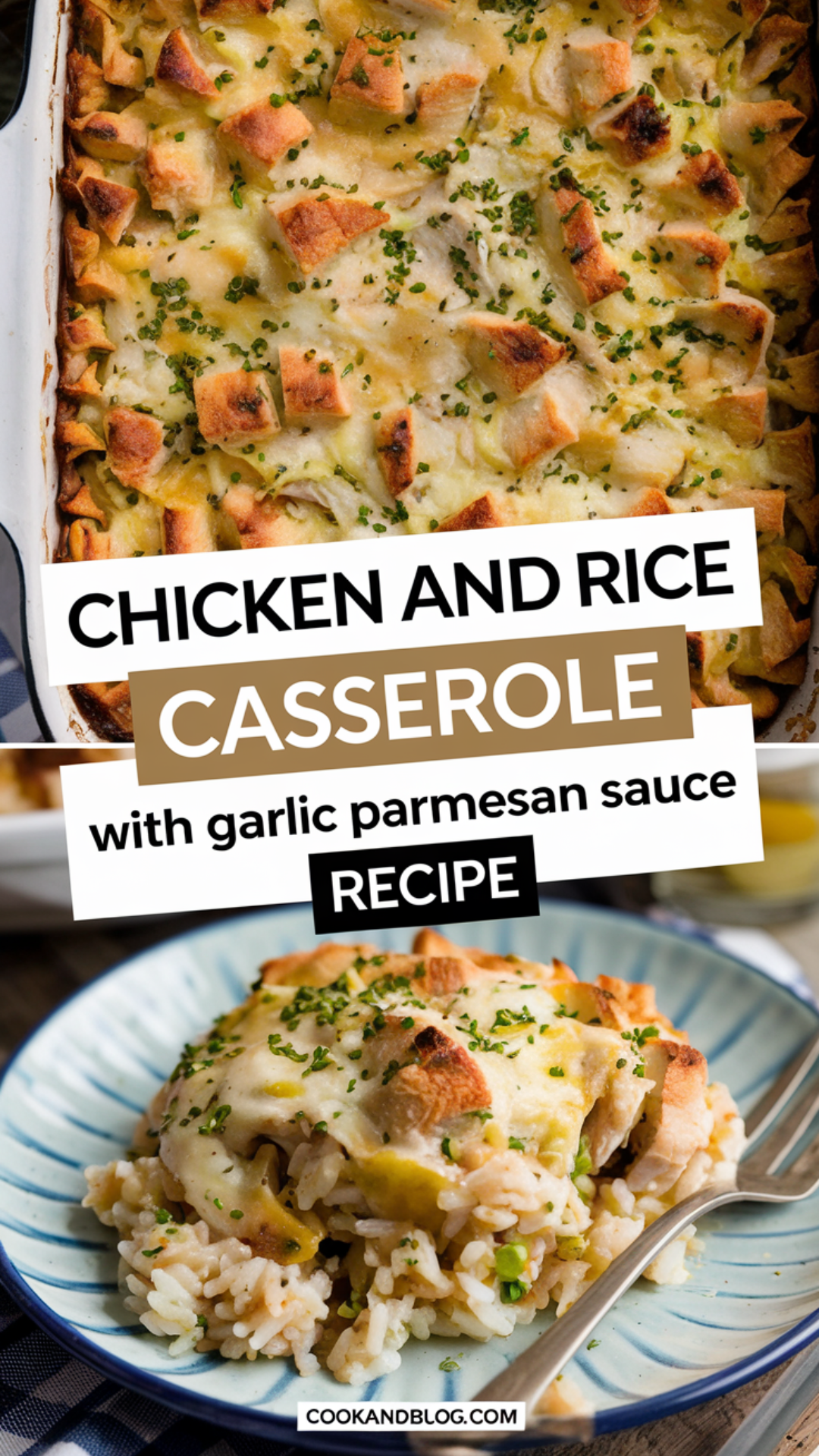 Chicken and Rice Casserole with Garlic Parmesan Sauce Recipe