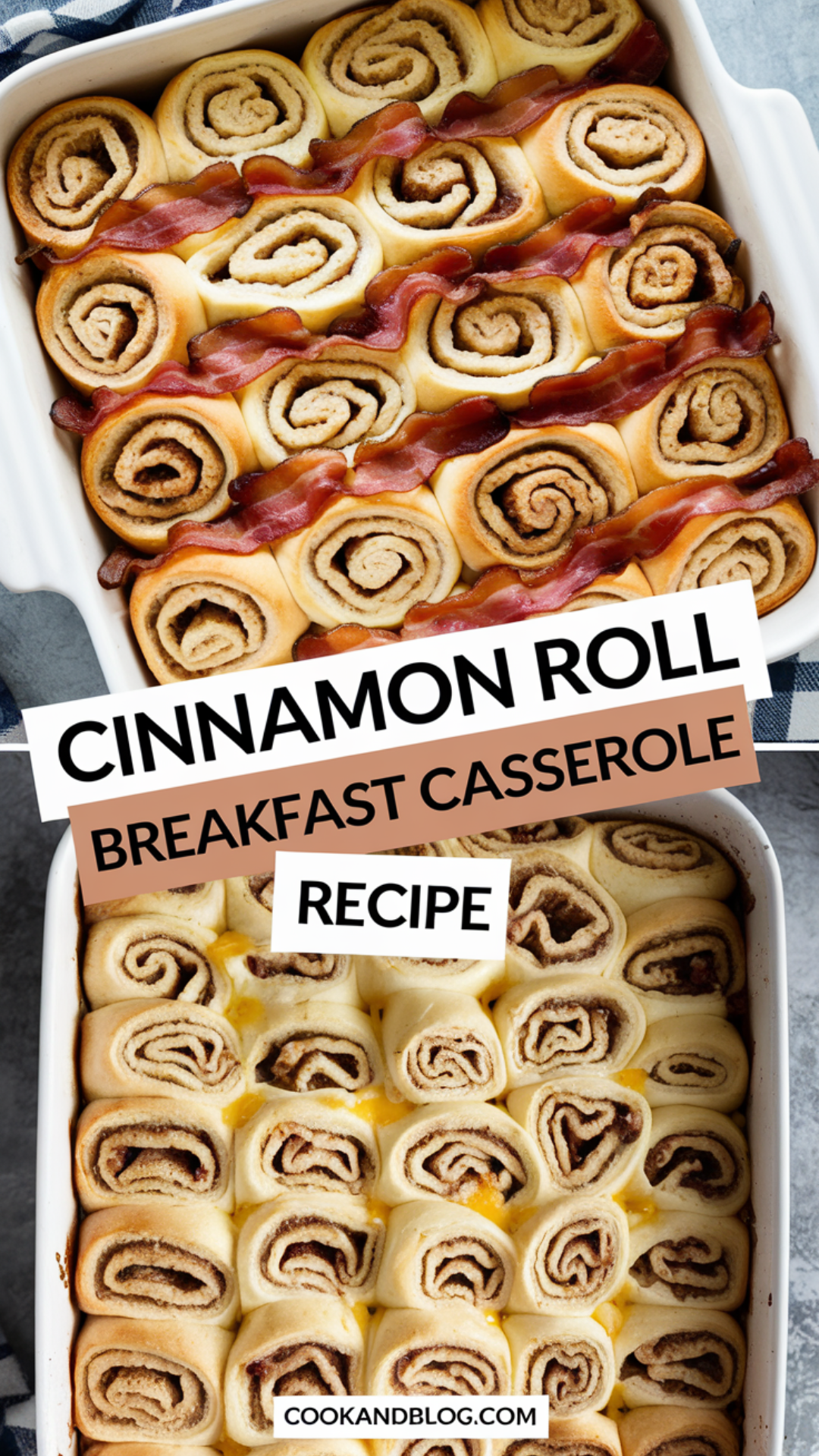 Cinnamon Roll Breakfast Casserole Recipe Cinnamon Roll Breakfast Casserole Recipe