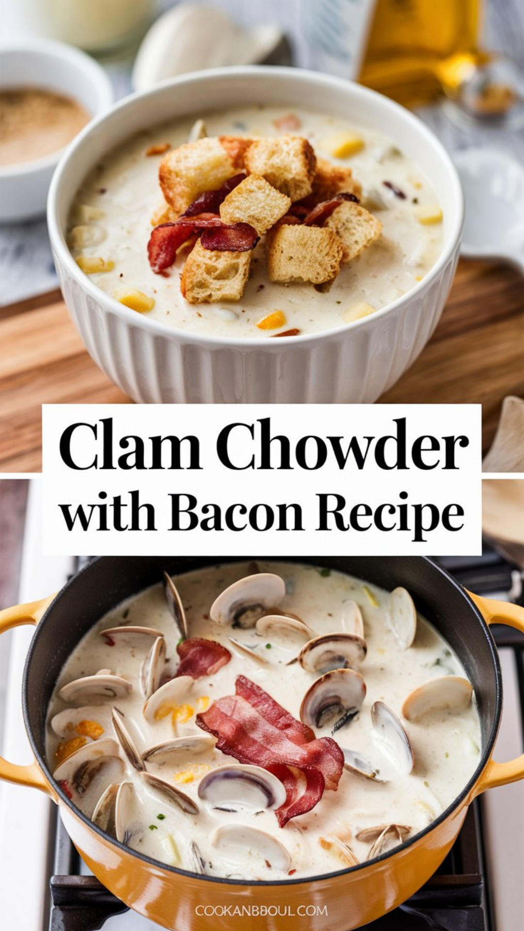Clam Chowder with Bacon Recipe Clam Chowder with Bacon Recipe