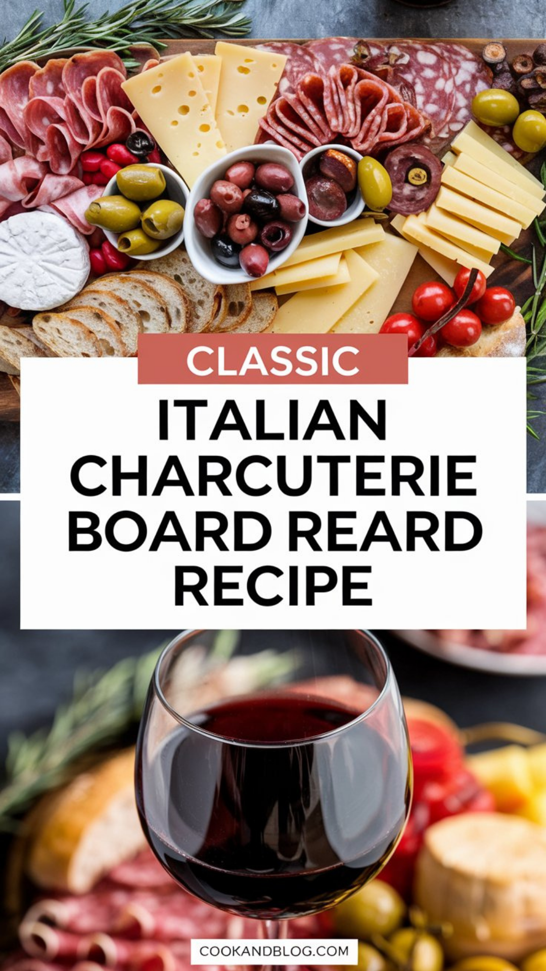 Classic Italian Charcuterie Board Recipe Classic Italian Charcuterie Board Recipe