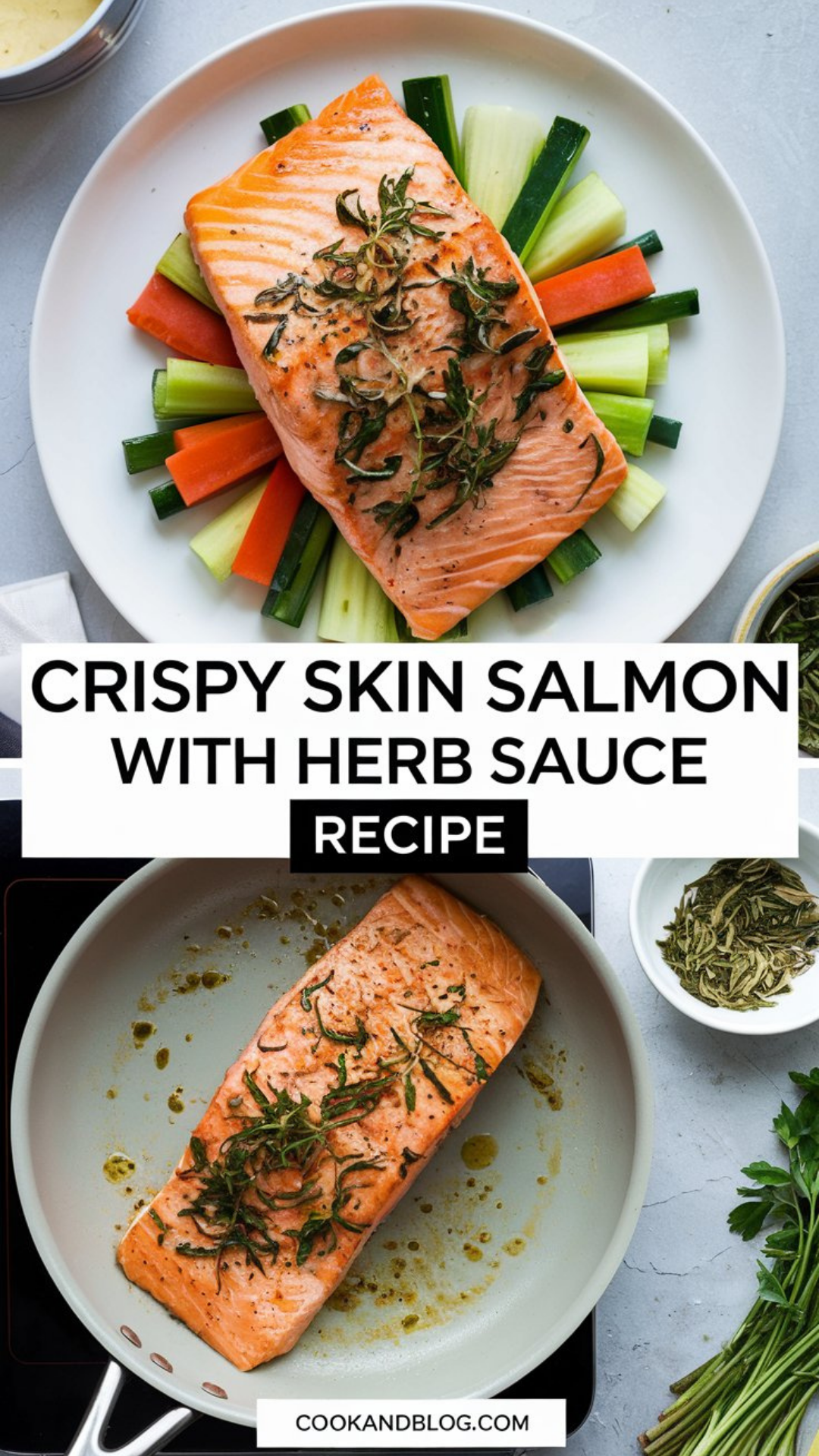 Crispy Skin Salmon with Herb Sauce Recipe Crispy Skin Salmon with Herb Sauce Recipe