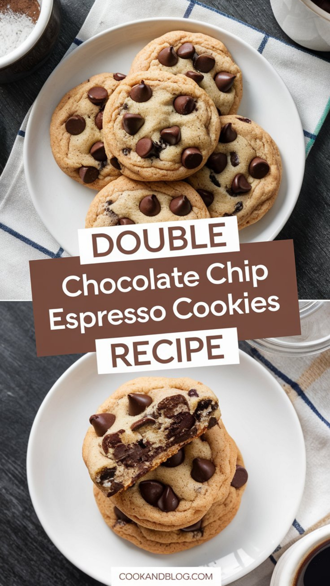 Double Chocolate Chip Espresso Cookies Recipe Double Chocolate Chip Espresso Cookies Recipe