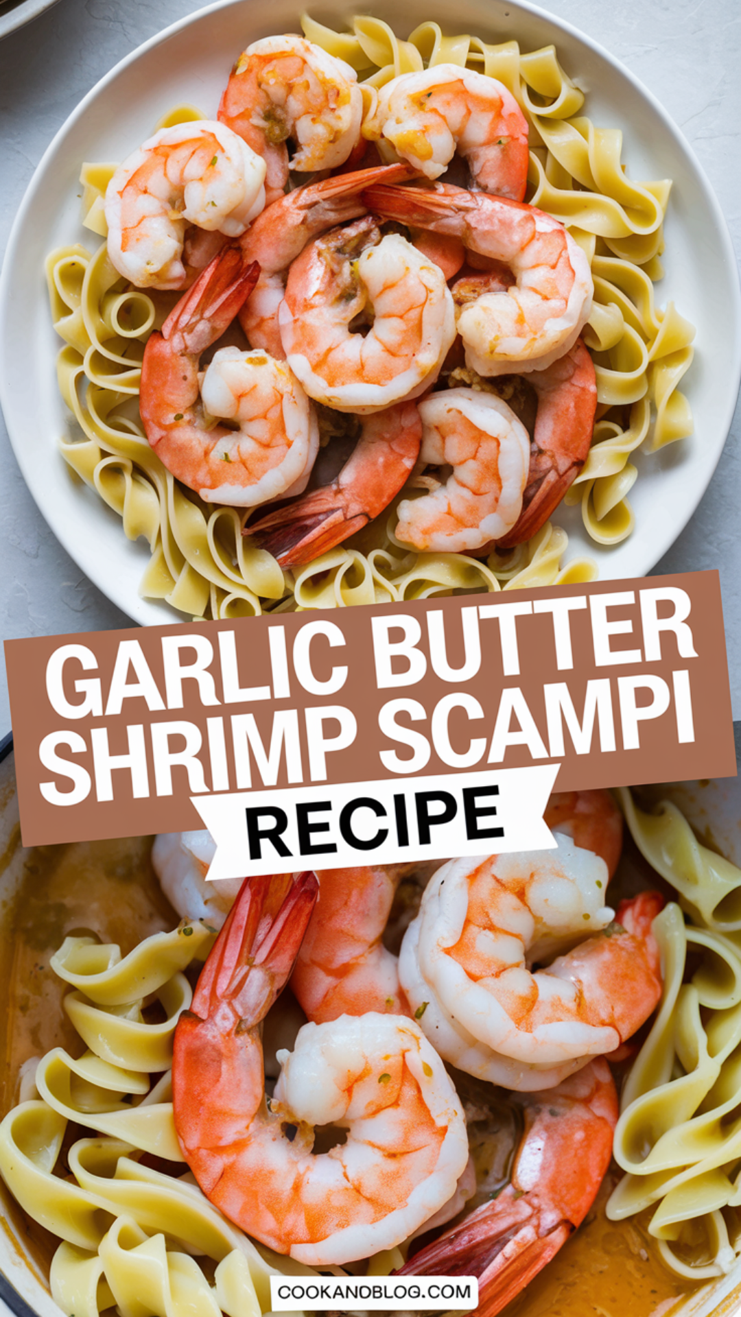 Garlic Butter Shrimp Scampi Recipe Garlic Butter Shrimp Scampi Recipe