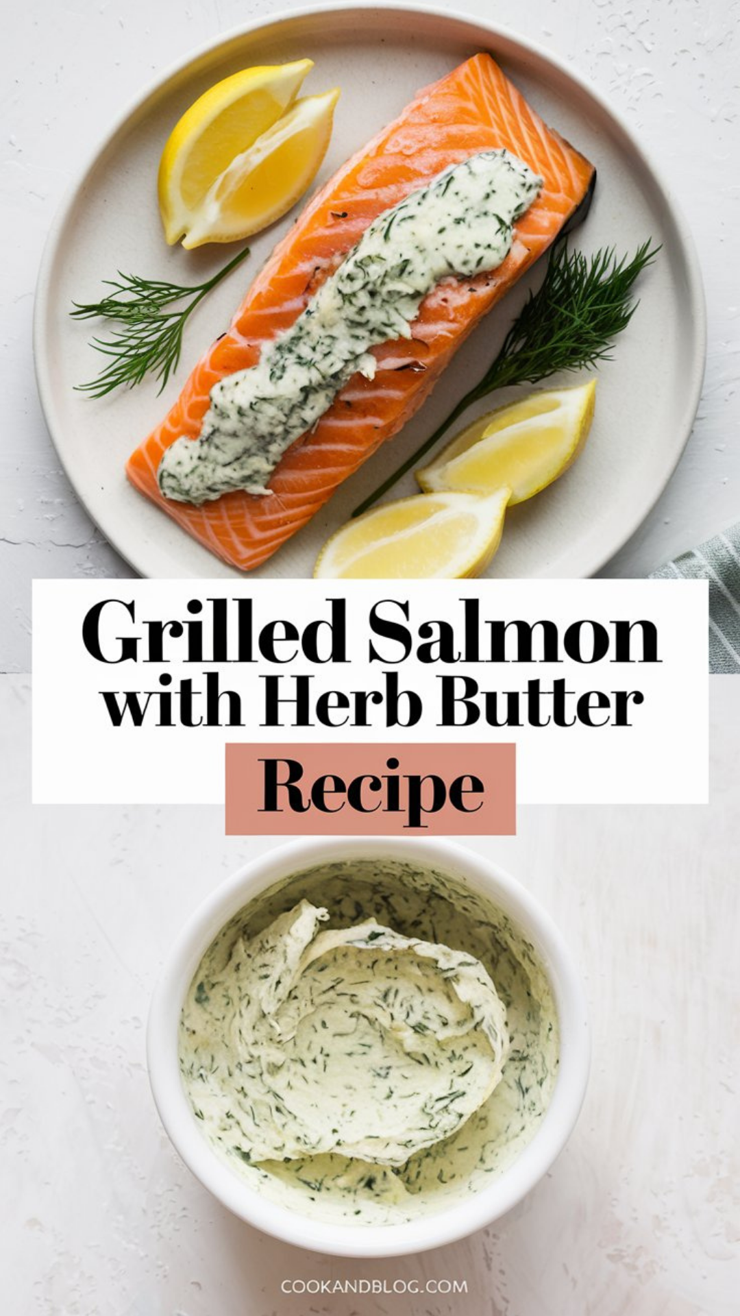Grilled Salmon with Herb Butter Recipe Grilled Salmon with Herb Butter Recipe