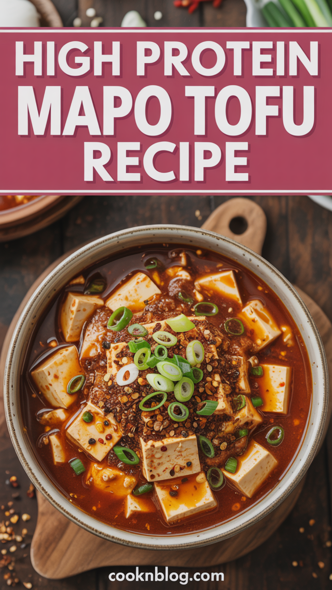 High Protein Mapo Tofu Recipe High Protein Mapo Tofu Recipe