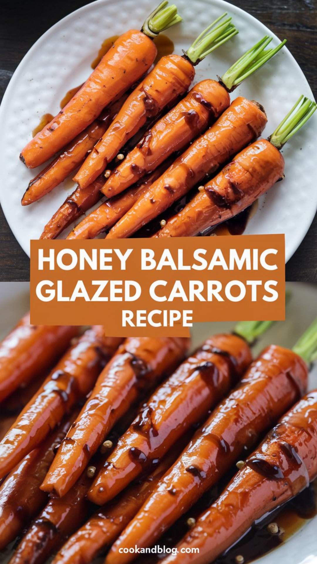 Honey Balsamic Glazed Carrots Recipe Honey Balsamic Glazed Carrots Recipe