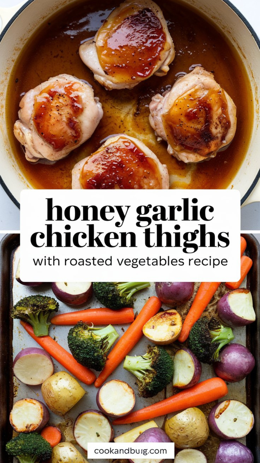 Honey Garlic Chicken Thighs with Roasted Vegetables Recipe
