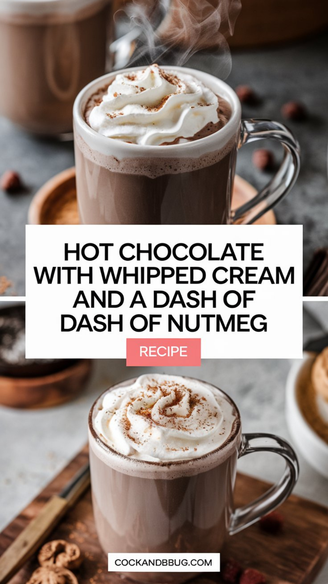 Hot Chocolate with Whipped Cream and a Dash of Nutmeg Recipe Hot Chocolate with Whipped Cream and a Dash of Nutmeg Recipe