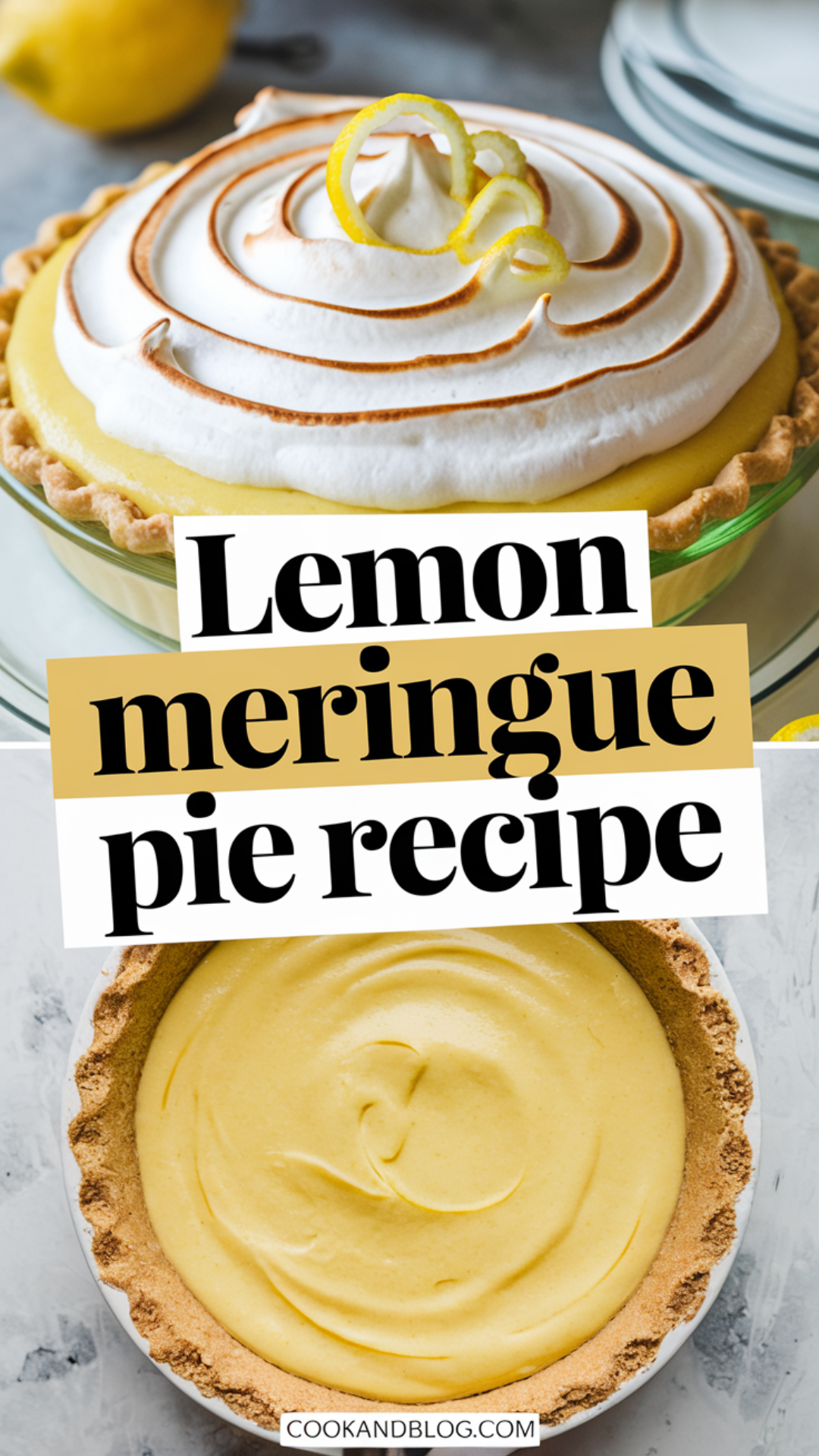 Lemon Meringue Pie Recipe Lemon Meringue Pie Recipe