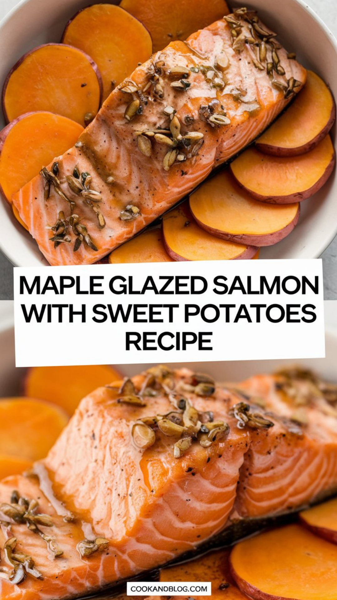 Maple Glazed Salmon with Sweet Potatoes Recipe Maple Glazed Salmon with Sweet Potatoes Recipe