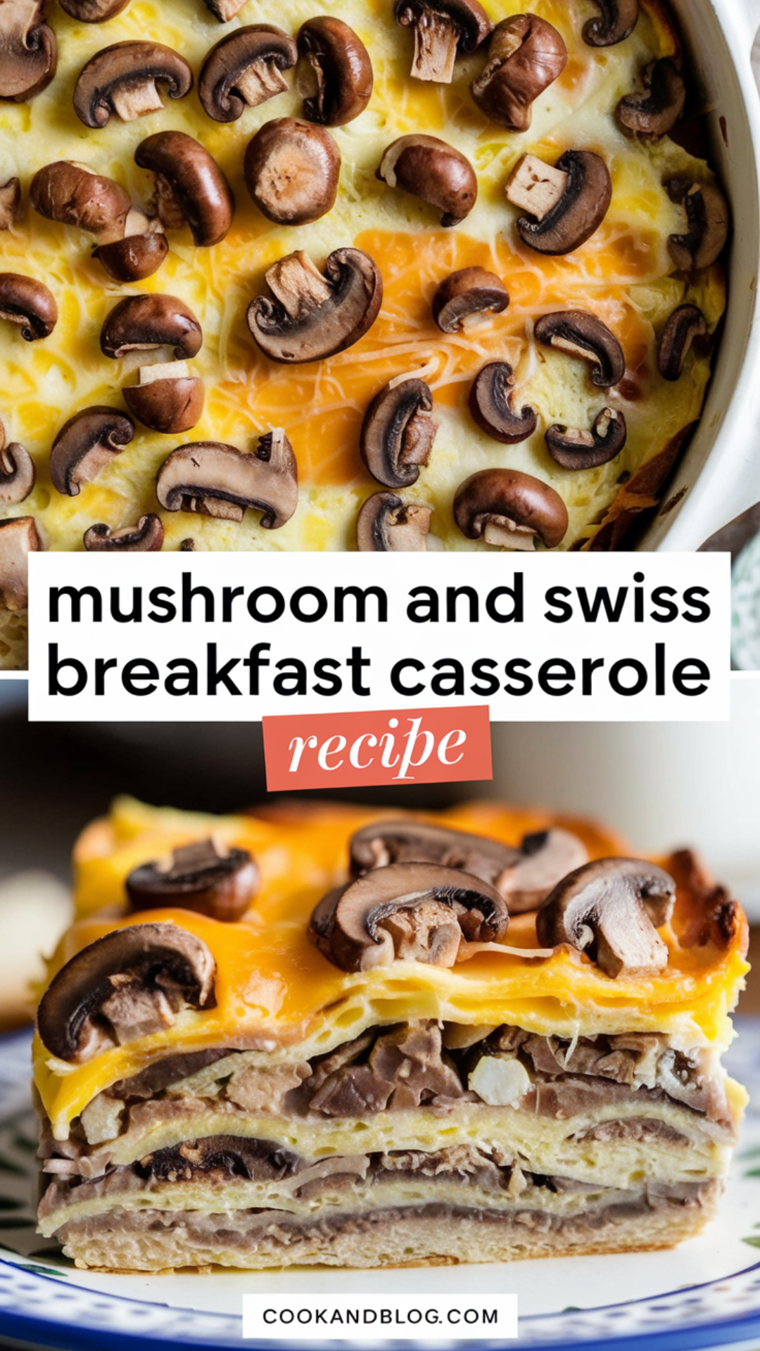 Mushroom and Swiss Breakfast Casserole Recipe Mushroom and Swiss Breakfast Casserole Recipe