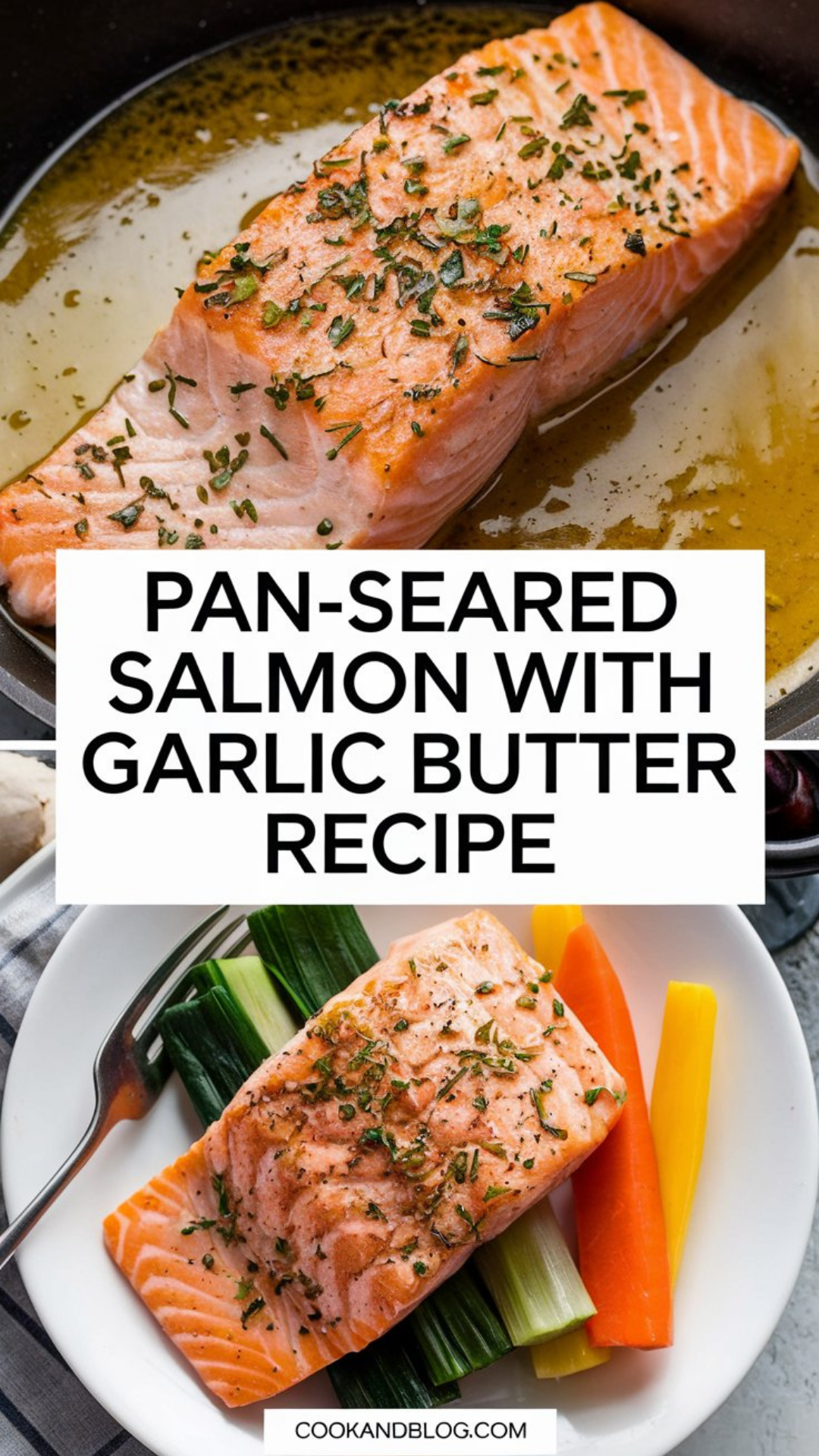Pan-Seared Salmon with Garlic Butter Recipe Pan-Seared Salmon with Garlic Butter Recipe