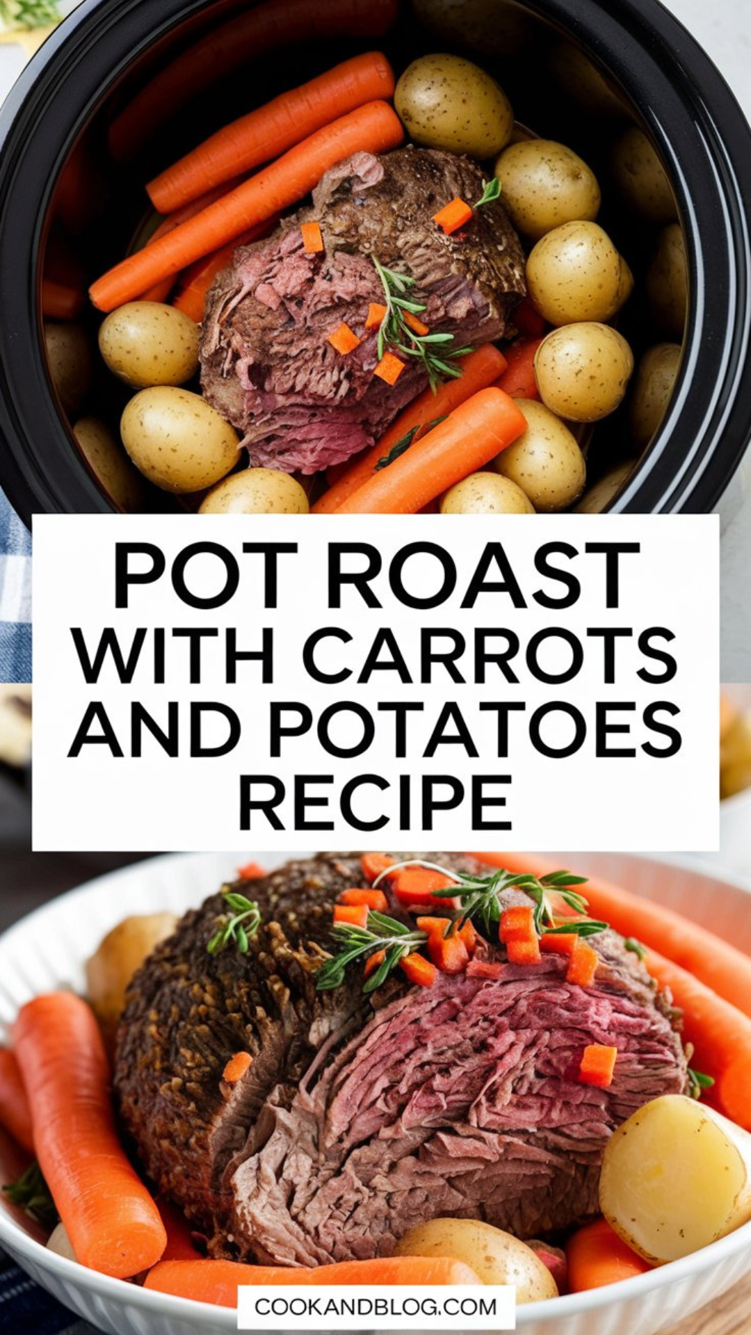 Pot Roast with Carrots and Potatoes Recipe Pot Roast with Carrots and Potatoes Recipe