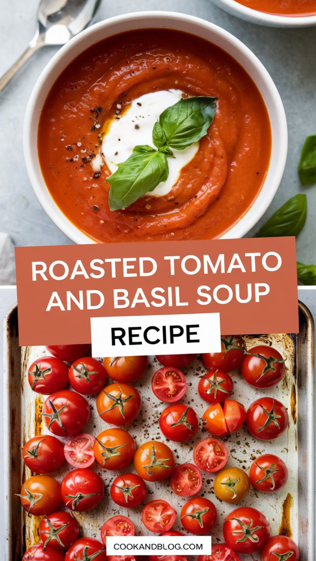 Roasted Tomato Soup with Basil Recipe Roasted Tomato Soup with Basil Recipe