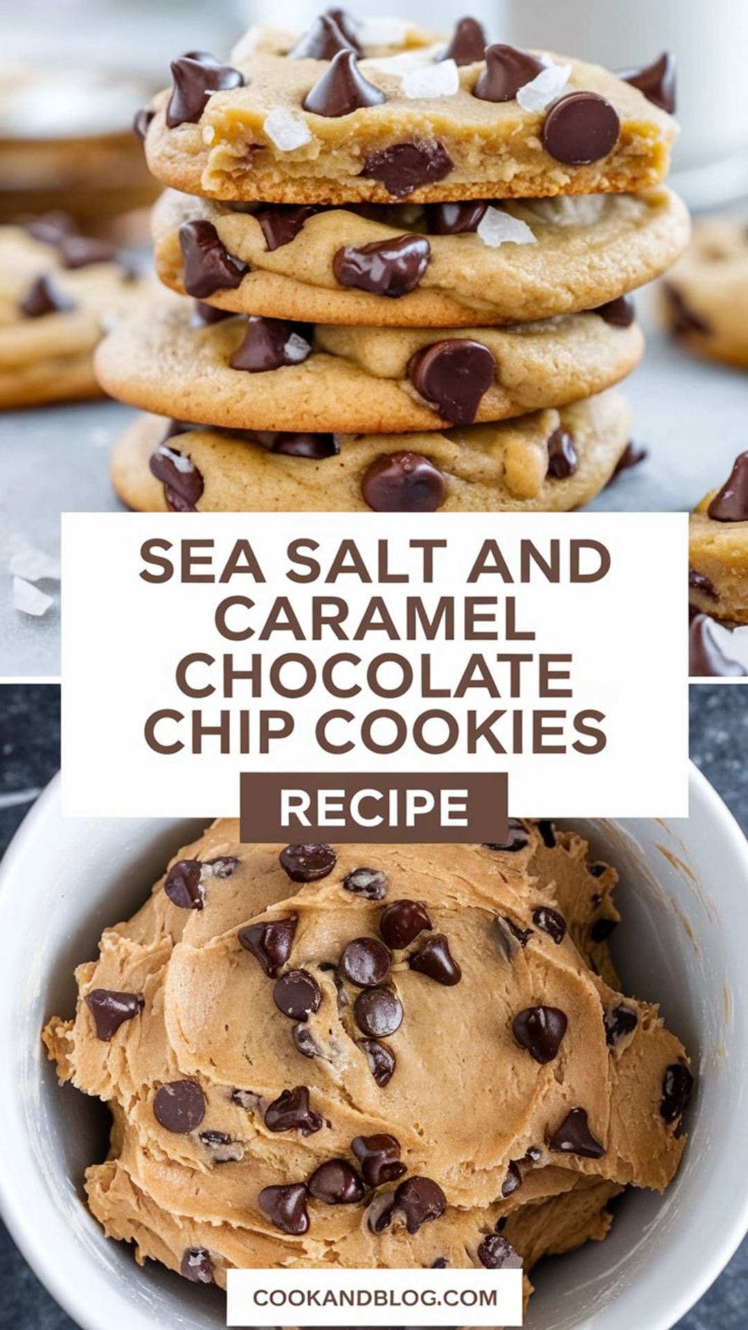 Sea Salt and Caramel Chocolate Chip Cookies Recipe Sea Salt and Caramel Chocolate Chip Cookies Recipe