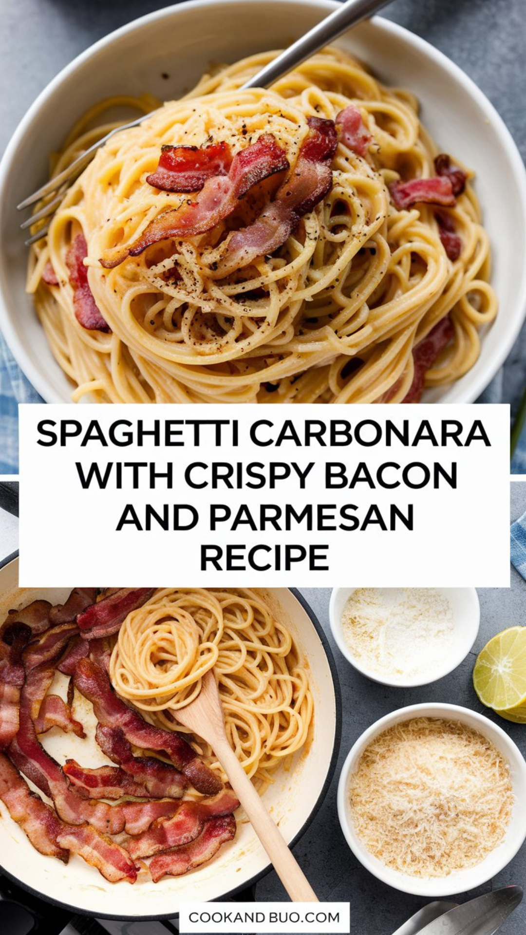 Spaghetti Carbonara with Crispy Bacon and Parmesan Recipe Spaghetti Carbonara with Crispy Bacon and Parmesan Recipe