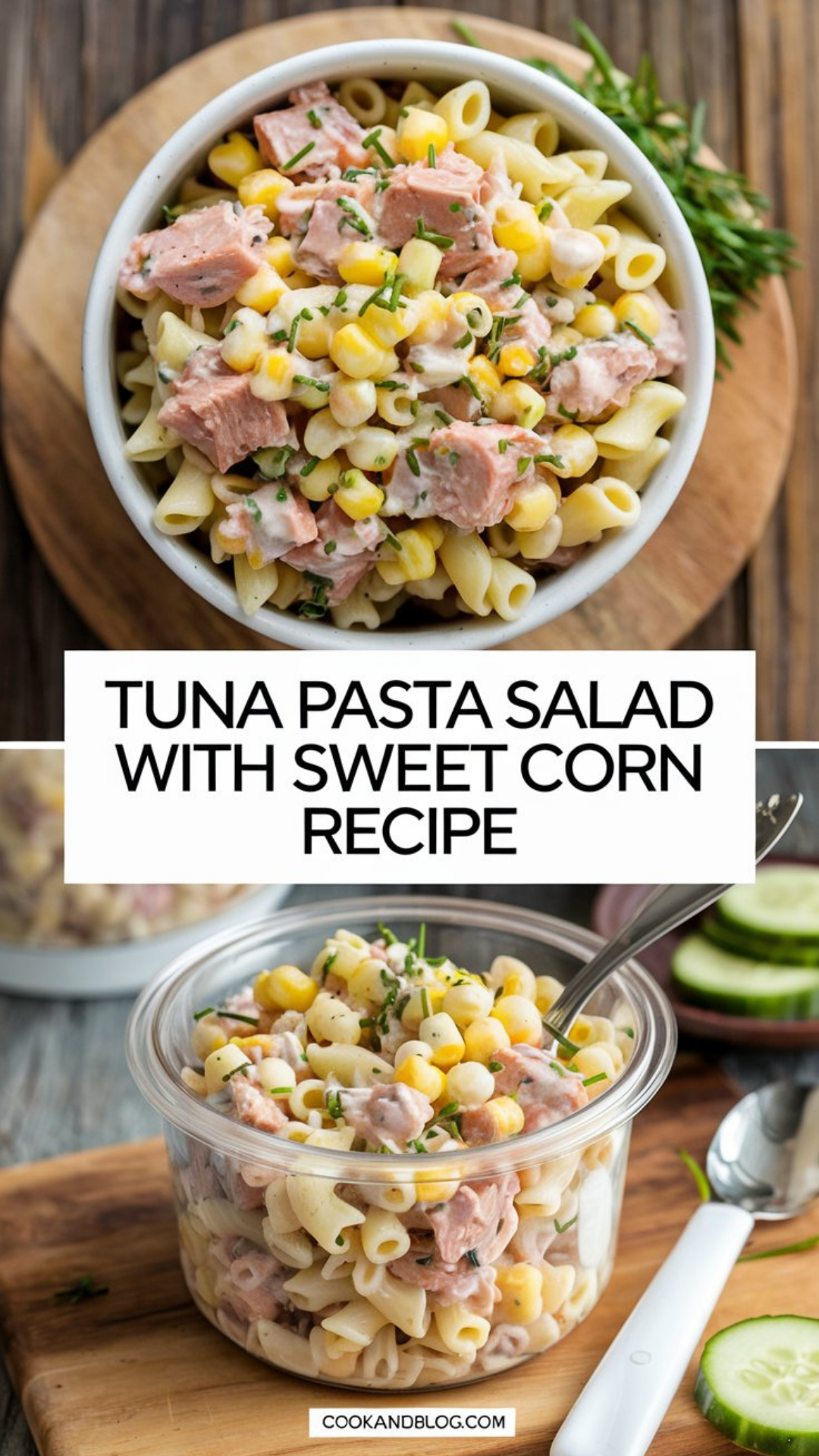 Tuna Pasta Salad with Sweet Corn Recipe Tuna Pasta Salad with Sweet Corn Recipe
