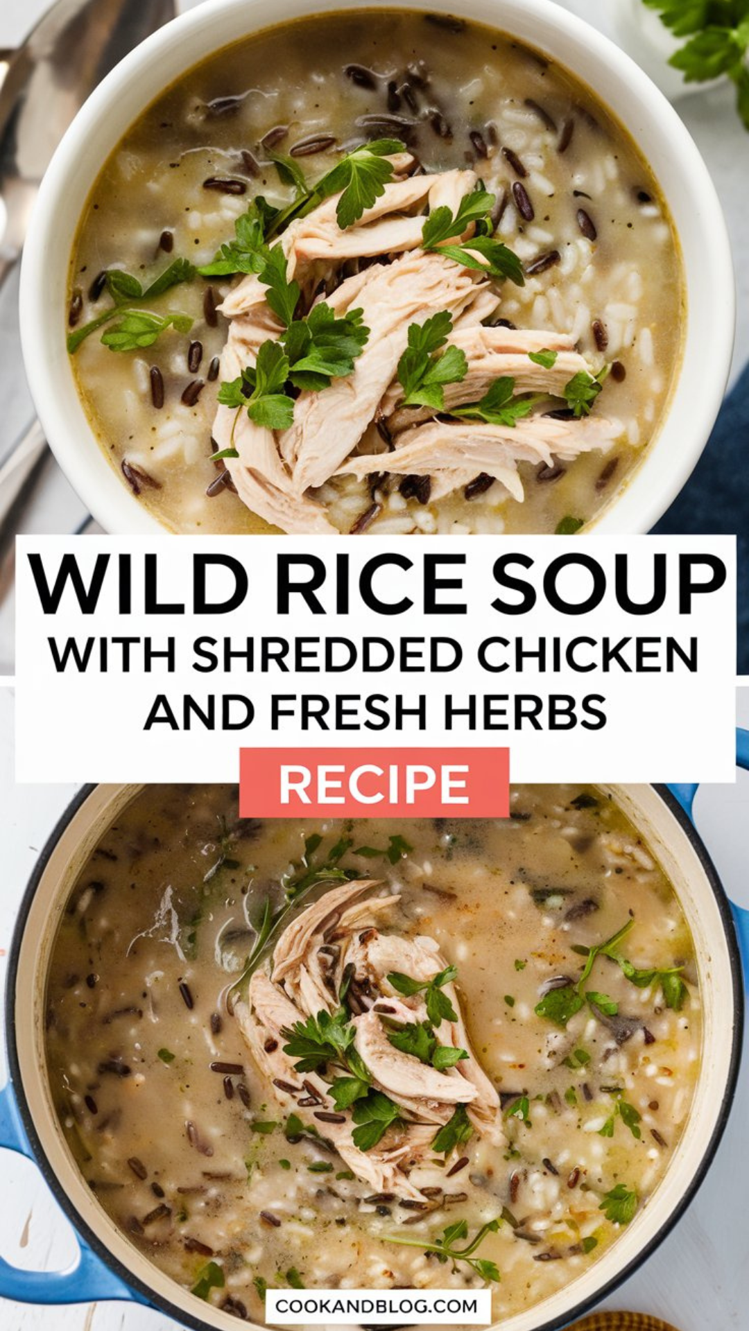Wild Rice Soup with Shredded Chicken and Fresh Herbs Recipe Wild Rice Soup with Shredded Chicken and Fresh Herbs Recipe