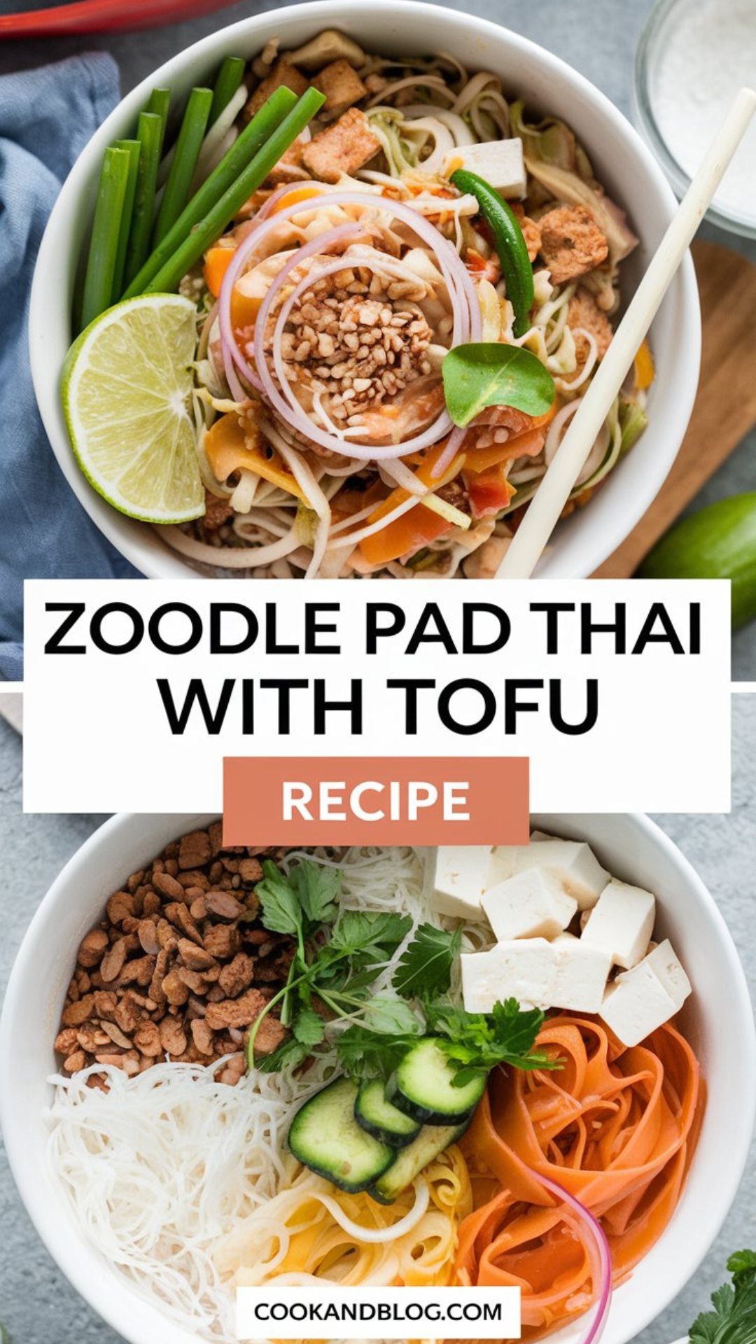 Zoodle Pad Thai with Tofu Recipe Zoodle Pad Thai with Tofu Recipe