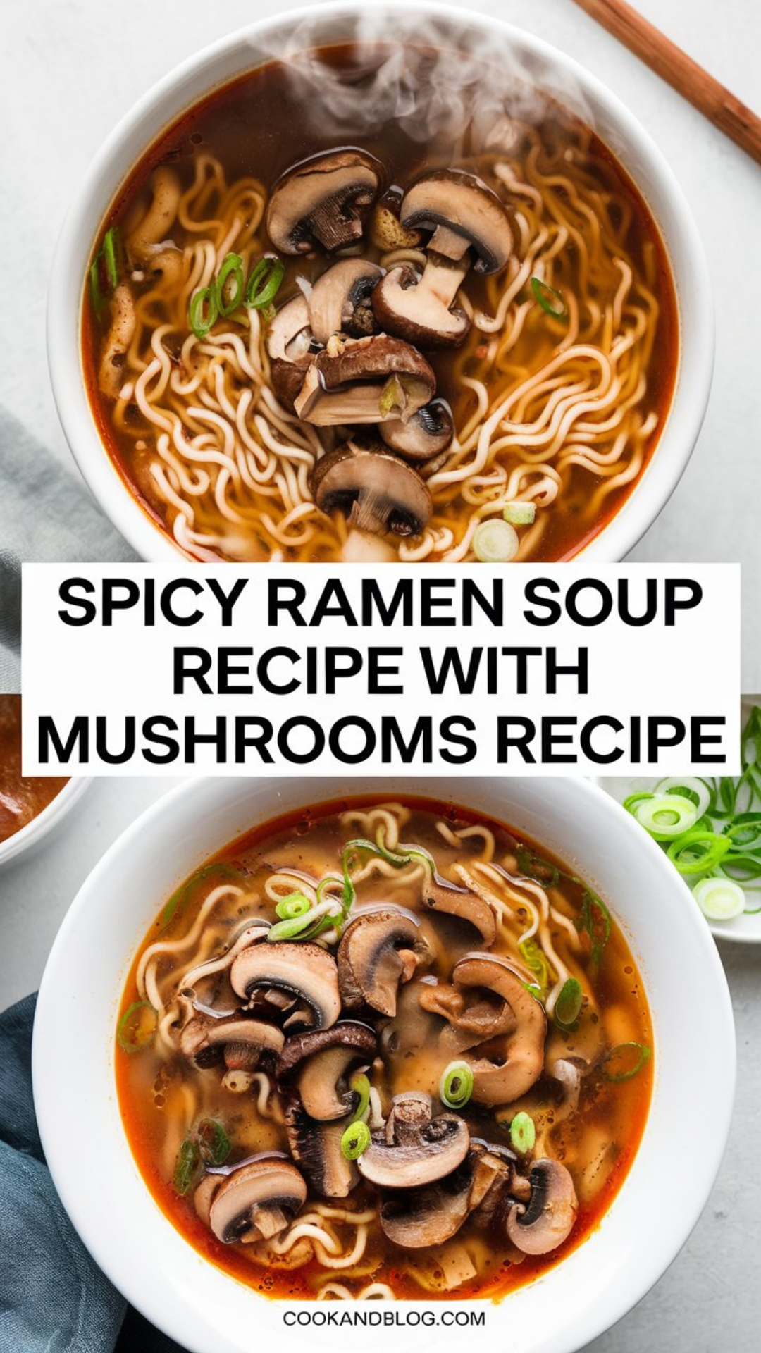 Spicy ramen soup Recipe with mushrooms Spicy ramen soup Recipe with mushrooms